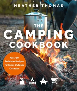 Camping Cookbook, Heather Thomas