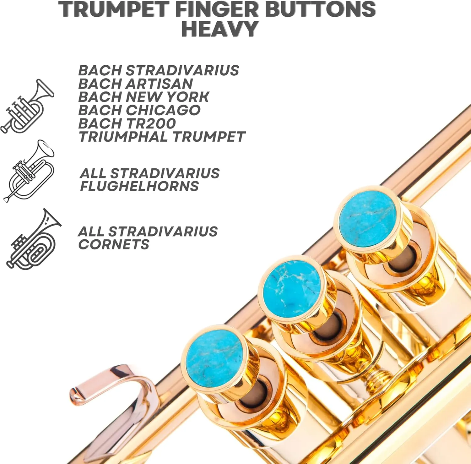 HEAVY Trumpet custom finger buttons for all Bach Stradivarius, Artisan, New York, Chicago, TR200, all Stradivarius flughelhorns, all Stradivarius cornets models (Antique Bronze Lacquered, Turquoise)